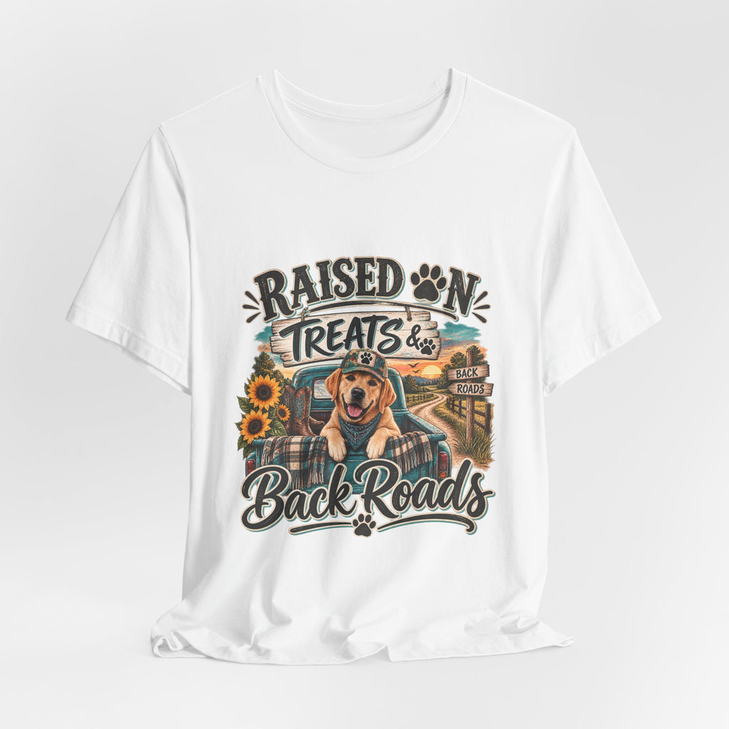 Raised on Treats and Back Road , Country Dog, Dog Lover, Funny Dog Shirt