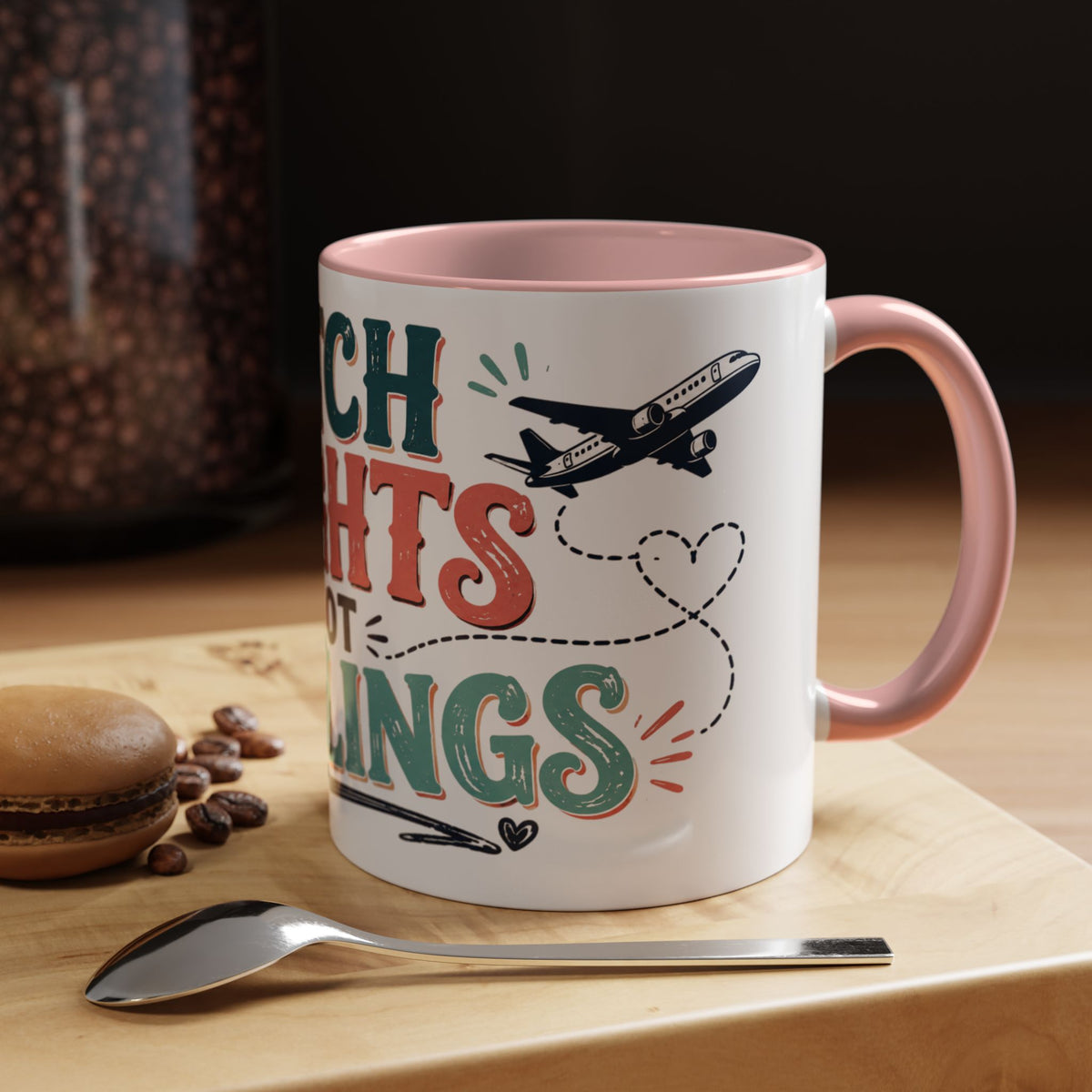 Catch Flights Not Feelings Coffee Mug, Funny Travel Mug for Women, Girls Trip Gift, Vacation Lover Cup, Frequent Flyer Gift