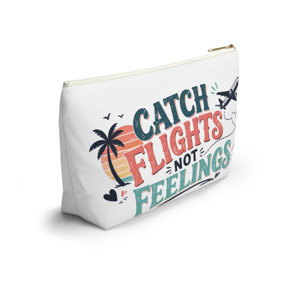 Catch Flights Not Feelings Pouch, Funny Travel Pouch for Women, Girls Trip Pouch, Vacation Pouch, Beach Cruise Travel gift