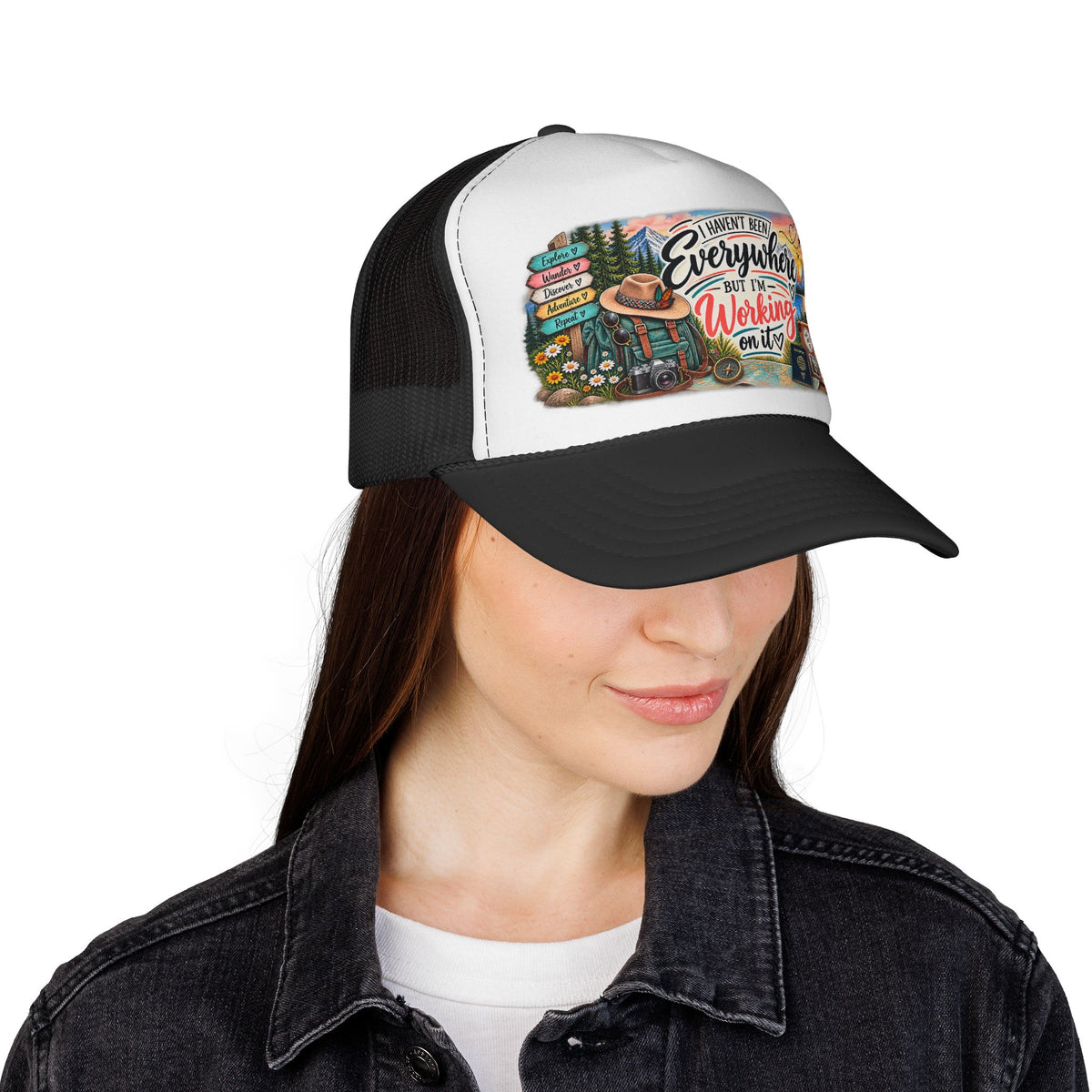 I Haven't Been Everywhere But I'm Working On It Trucker Cap  Travel Adventure Patch