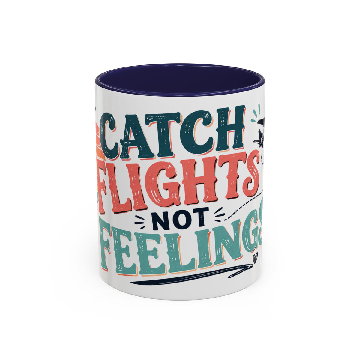 Catch Flights Not Feelings Coffee Mug, Funny Travel Mug for Women, Girls Trip Gift, Vacation Lover Cup, Frequent Flyer Gift