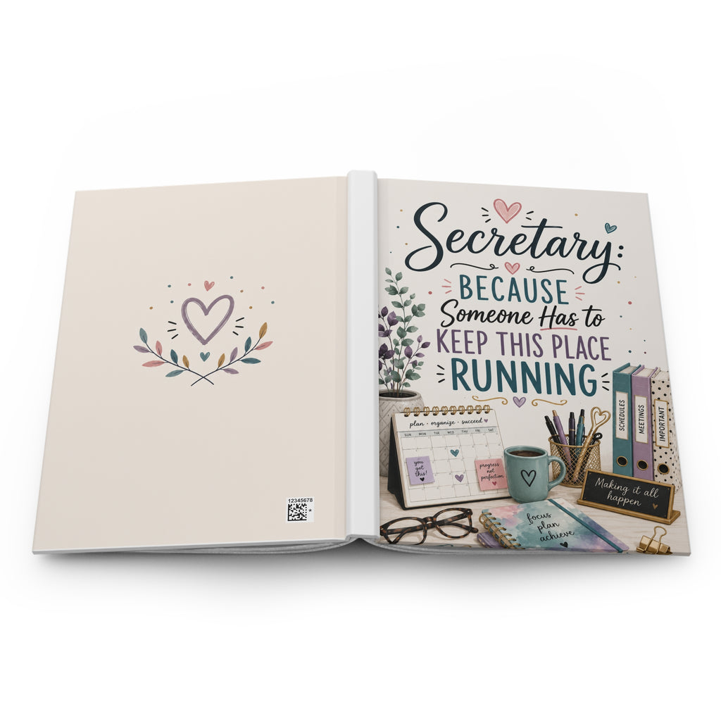 Secretary Journal, Administrative Assistant Gift, Because Someone Has to Keep This Place Running, Office Manager Notebook, Secretary Gift