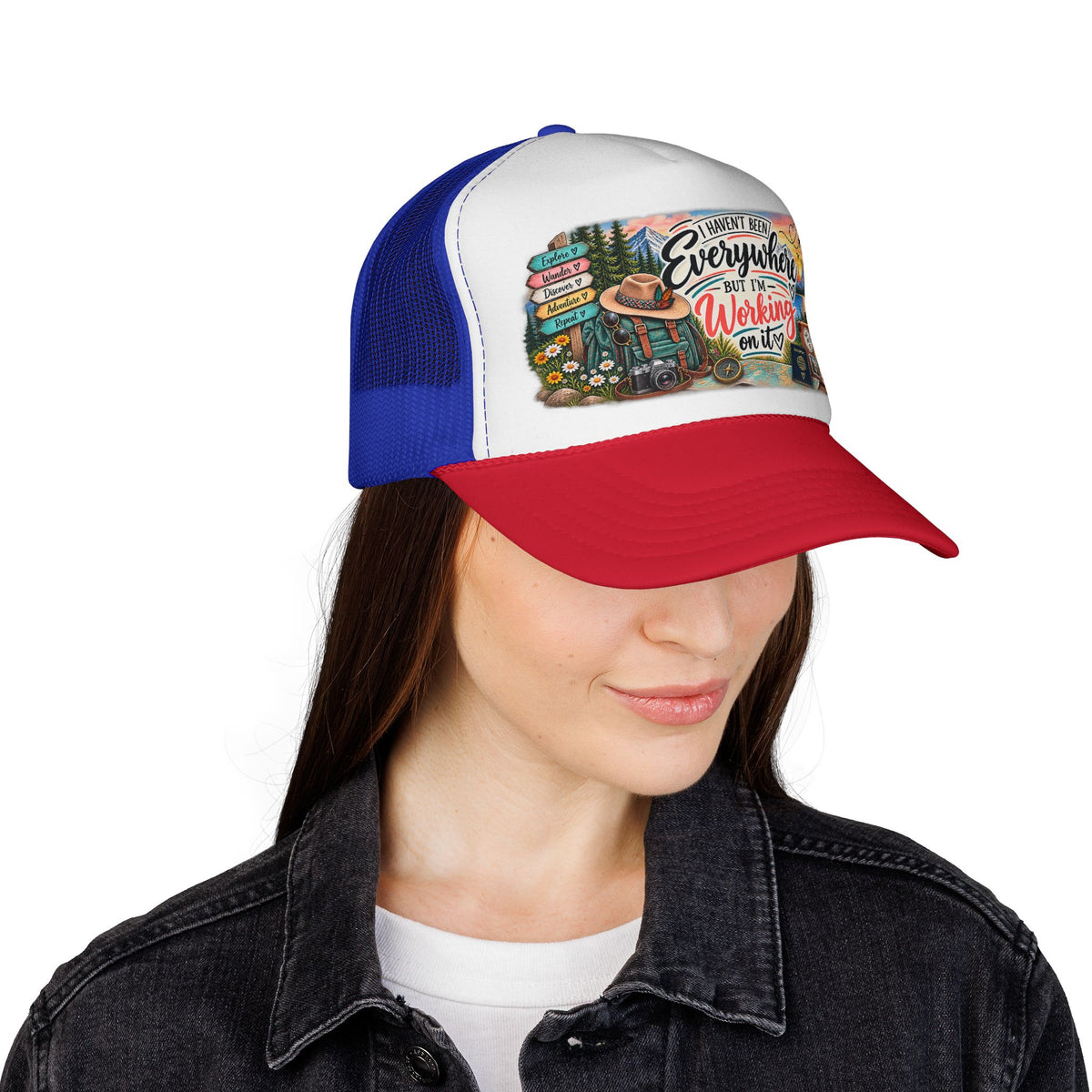 I Haven't Been Everywhere But I'm Working On It Trucker Cap  Travel Adventure Patch