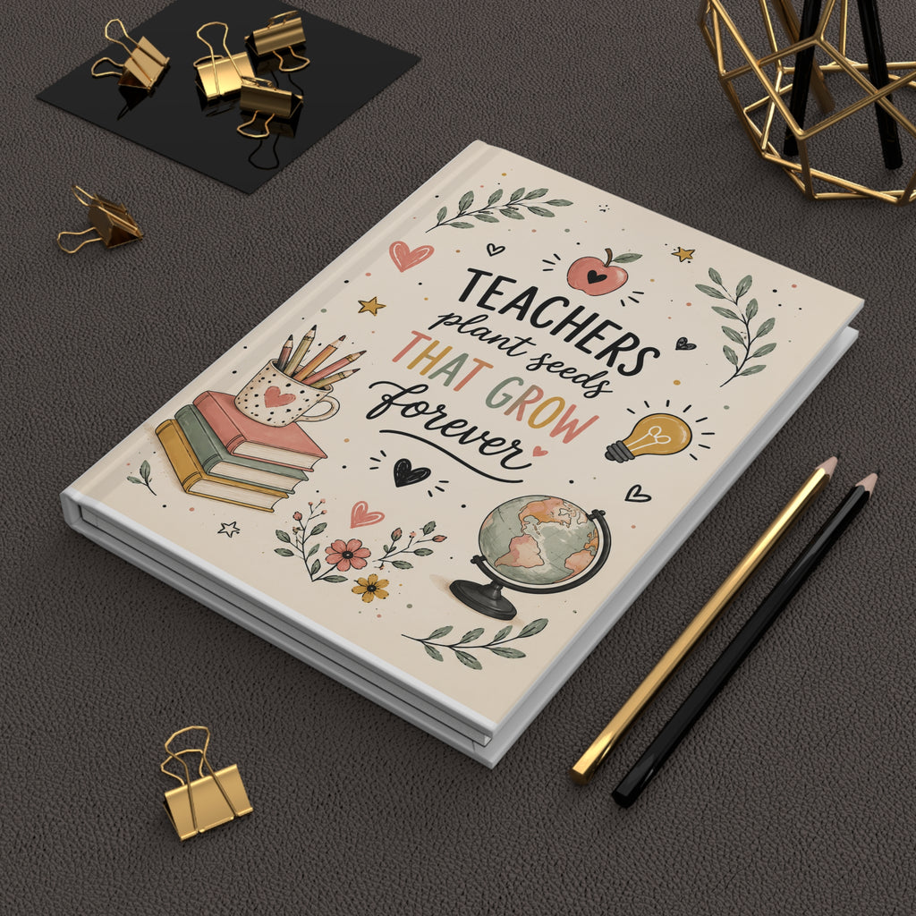 Teachers Plant Seeds Journal, Inspiring Young Minds Notebook, Teacher Appreciation Gift, Gift for Teacher, Cute Notebook for Teachers