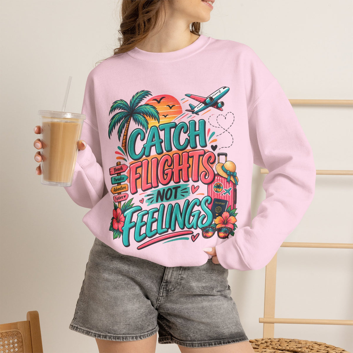 Catch Flights Not Feelings Sweatshirt | Tropical Palm Plane Graphic
