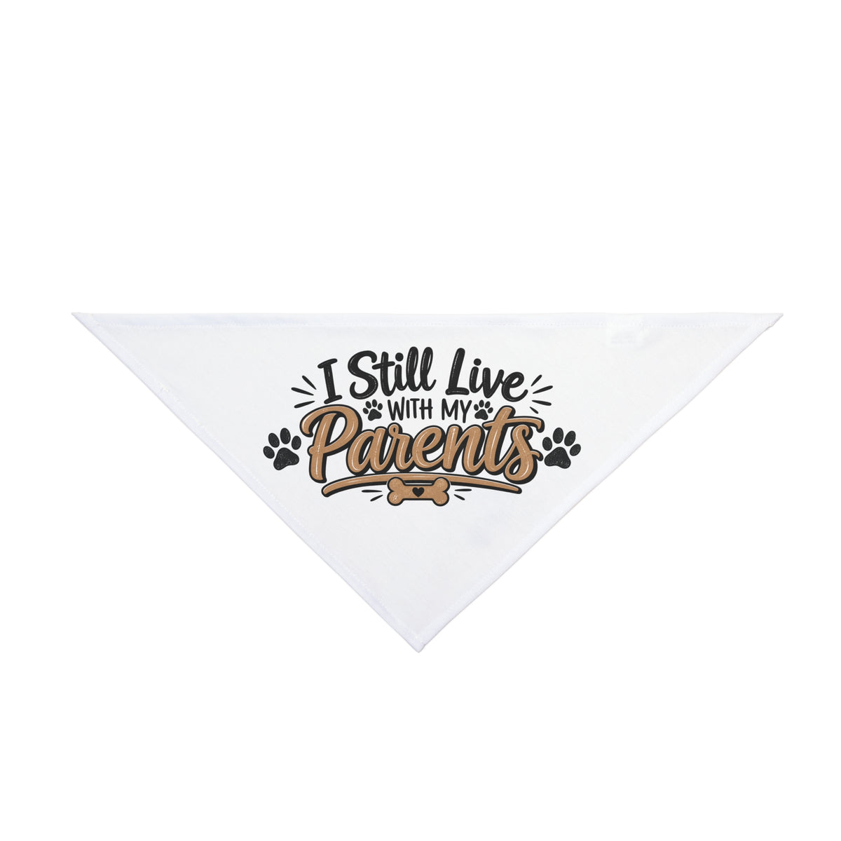 Funny Dog Bandanas, I Still Live With My Parents Pet Bandana, Cute Dog Gift, Funny Puppy Accessory