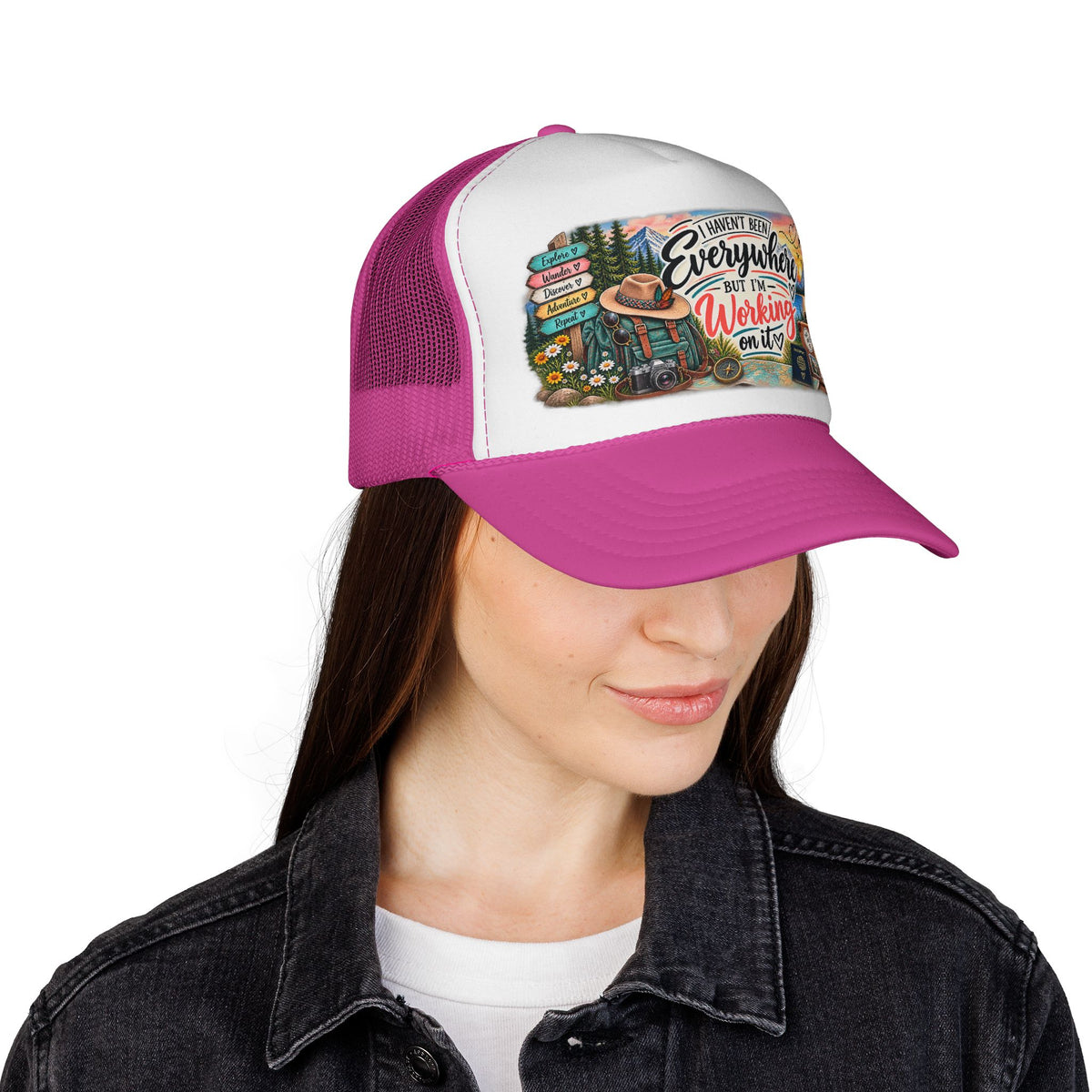 I Haven't Been Everywhere But I'm Working On It Trucker Cap  Travel Adventure Patch