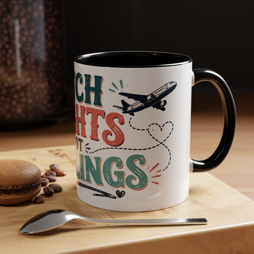 Catch Flights Not Feelings Coffee Mug, Funny Travel Mug for Women, Girls Trip Gift, Vacation Lover Cup, Frequent Flyer Gift