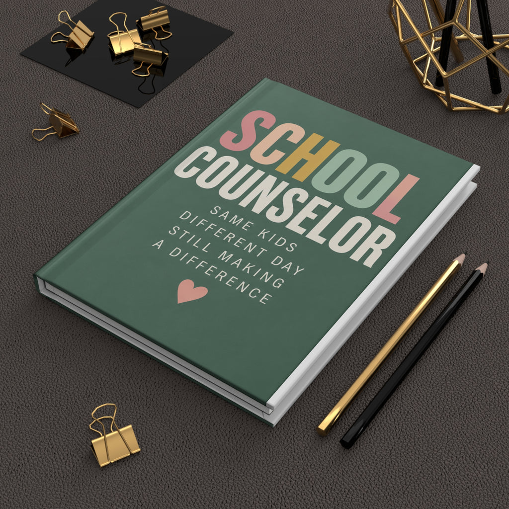 School Counselor Hardcover Journal | Lined Matte Notebook, Inspirational Typography