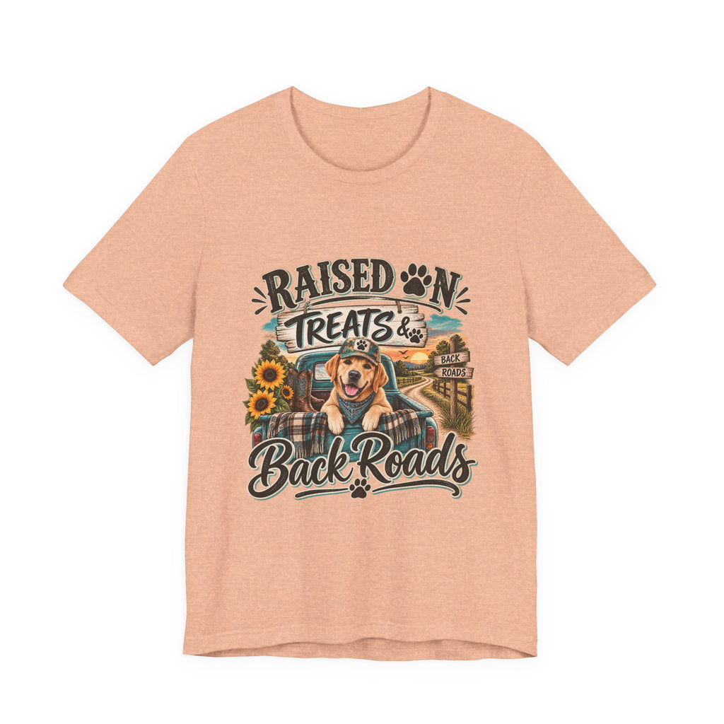 Raised on Treats and Back Road , Country Dog, Dog Lover, Funny Dog Shirt
