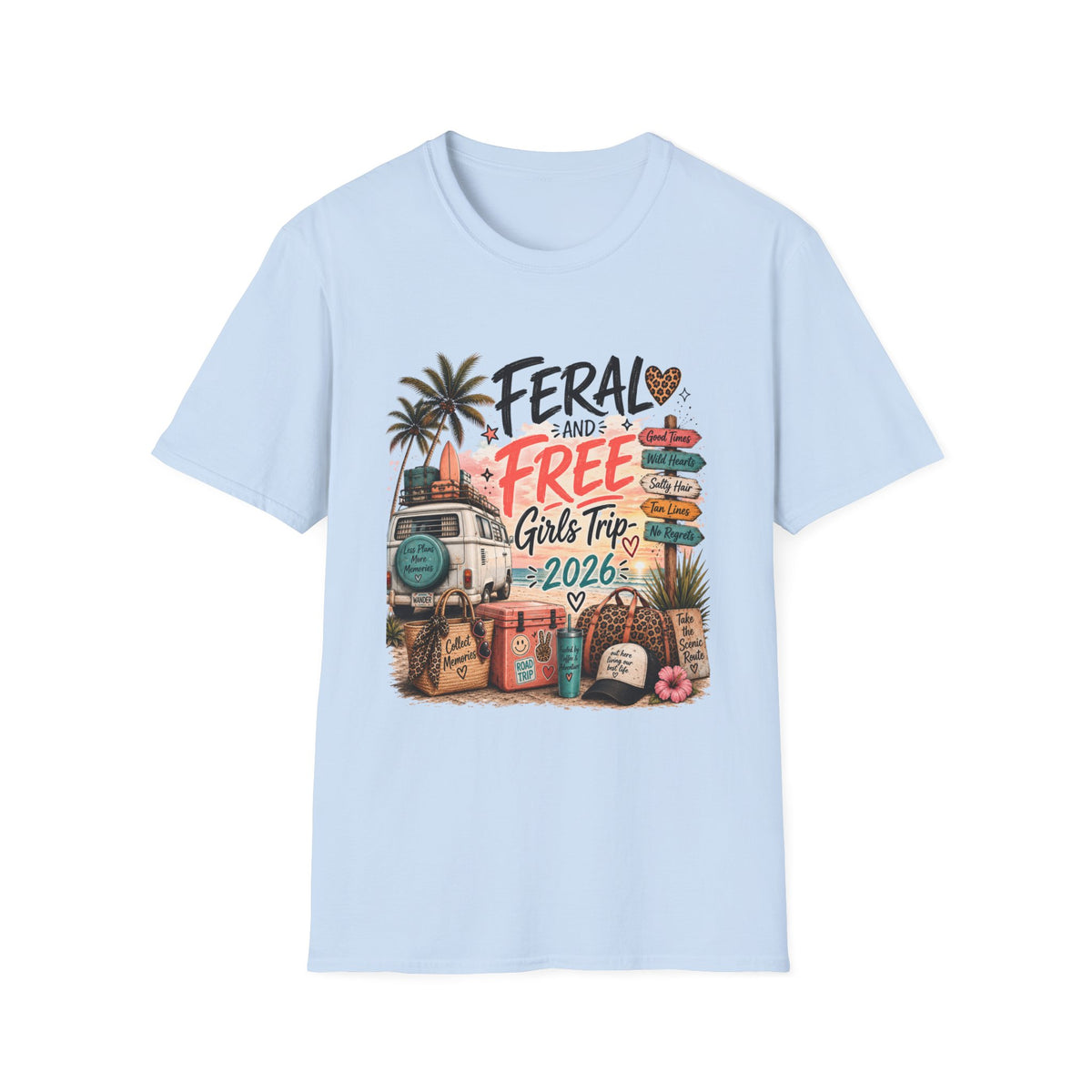 Girls Trip TShirt "Feral and Free" 2026 Beach Roadsign Design