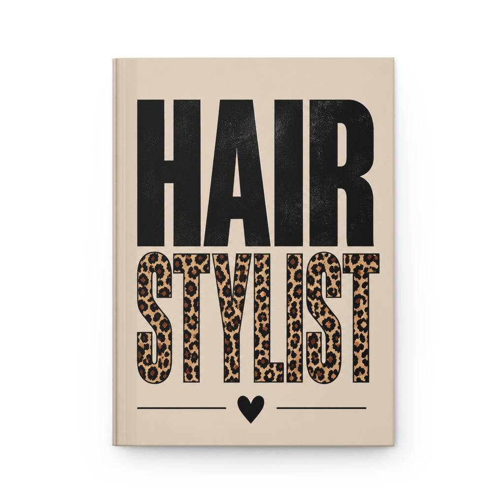 HAIR STYLIST Leopard Accent Hardcover Journal | Lined Notebook
