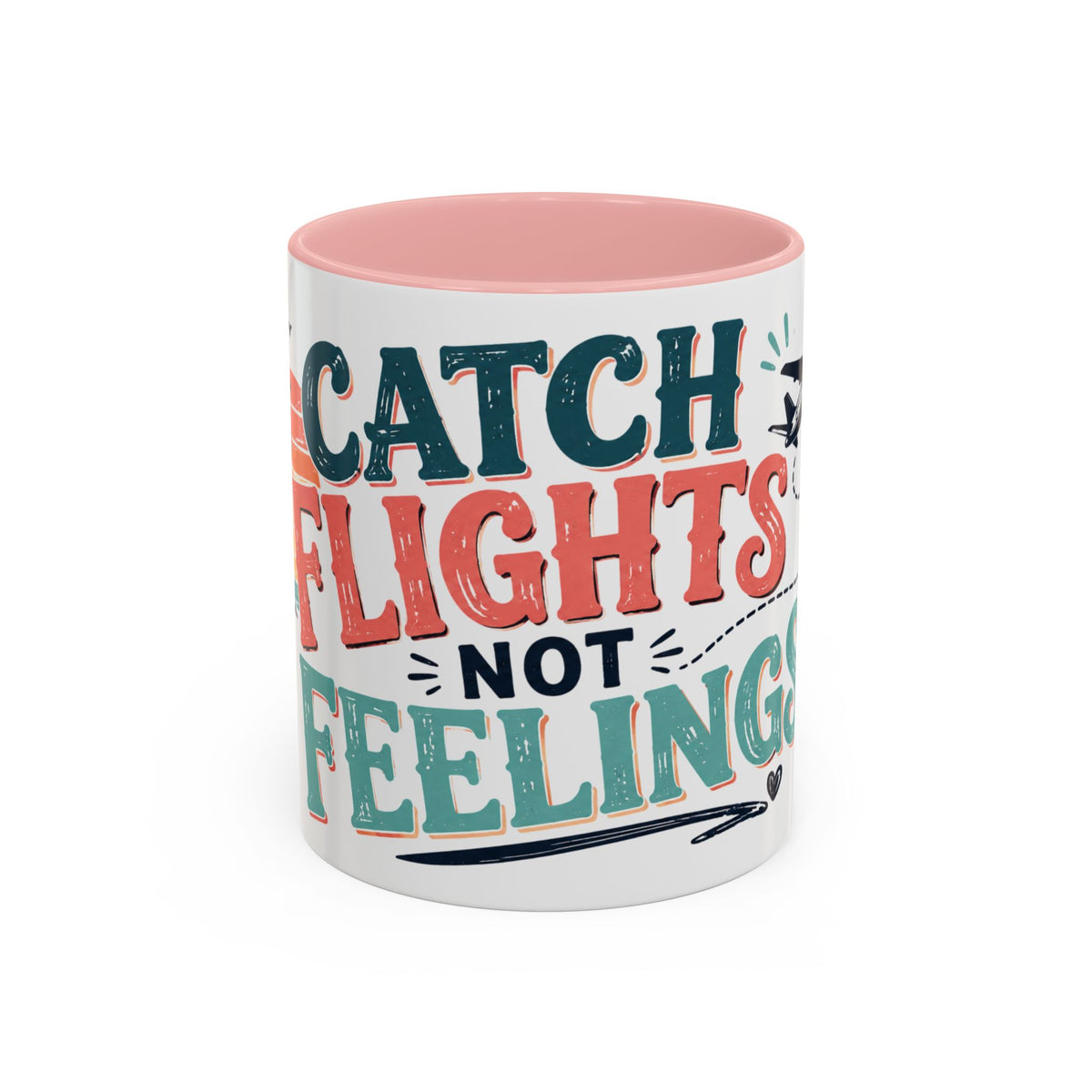 Catch Flights Not Feelings Coffee Mug, Funny Travel Mug for Women, Girls Trip Gift, Vacation Lover Cup, Frequent Flyer Gift