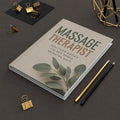Massage Therapist Journal Hardcover  Lined Notebook, Wellness Quotes
