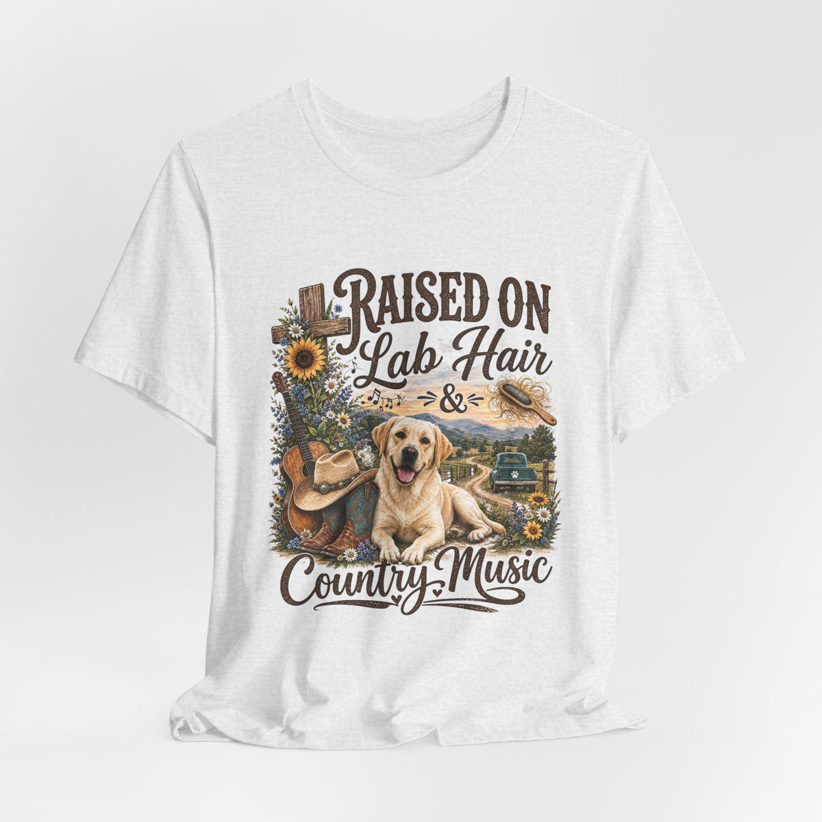 Raised on Lab Hair & Country Music T-Shirts — Labrador & Country Lifestyle Tee