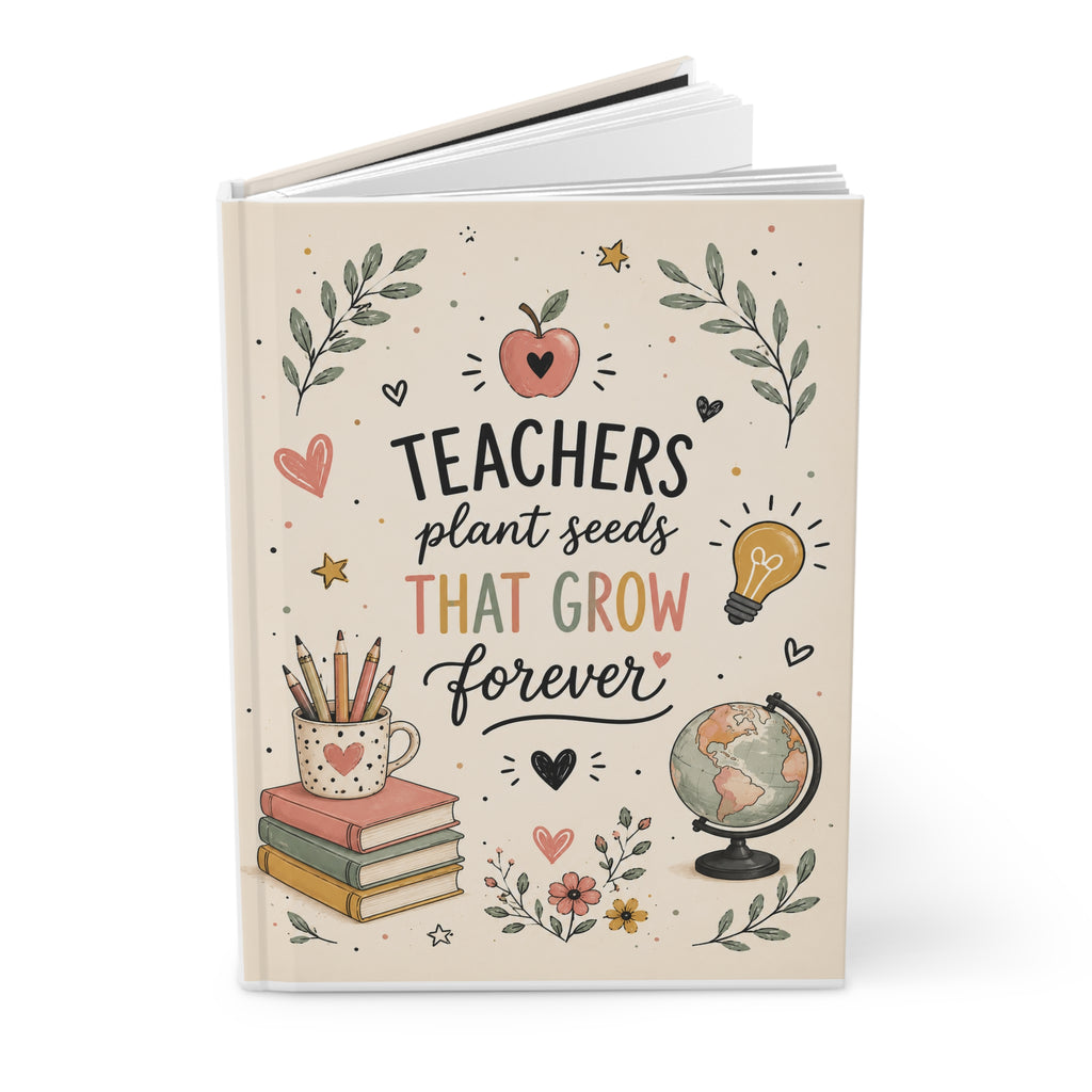 Teachers Plant Seeds Journal, Inspiring Young Minds Notebook, Teacher Appreciation Gift, Gift for Teacher, Cute Notebook for Teachers