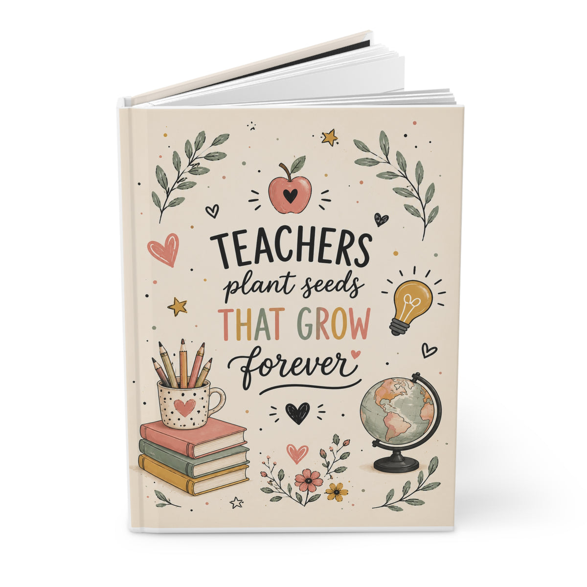 Teachers Plant Seeds Journal, Inspiring Young Minds Notebook, Teacher Appreciation Gift, Gift for Teacher, Cute Notebook for Teachers