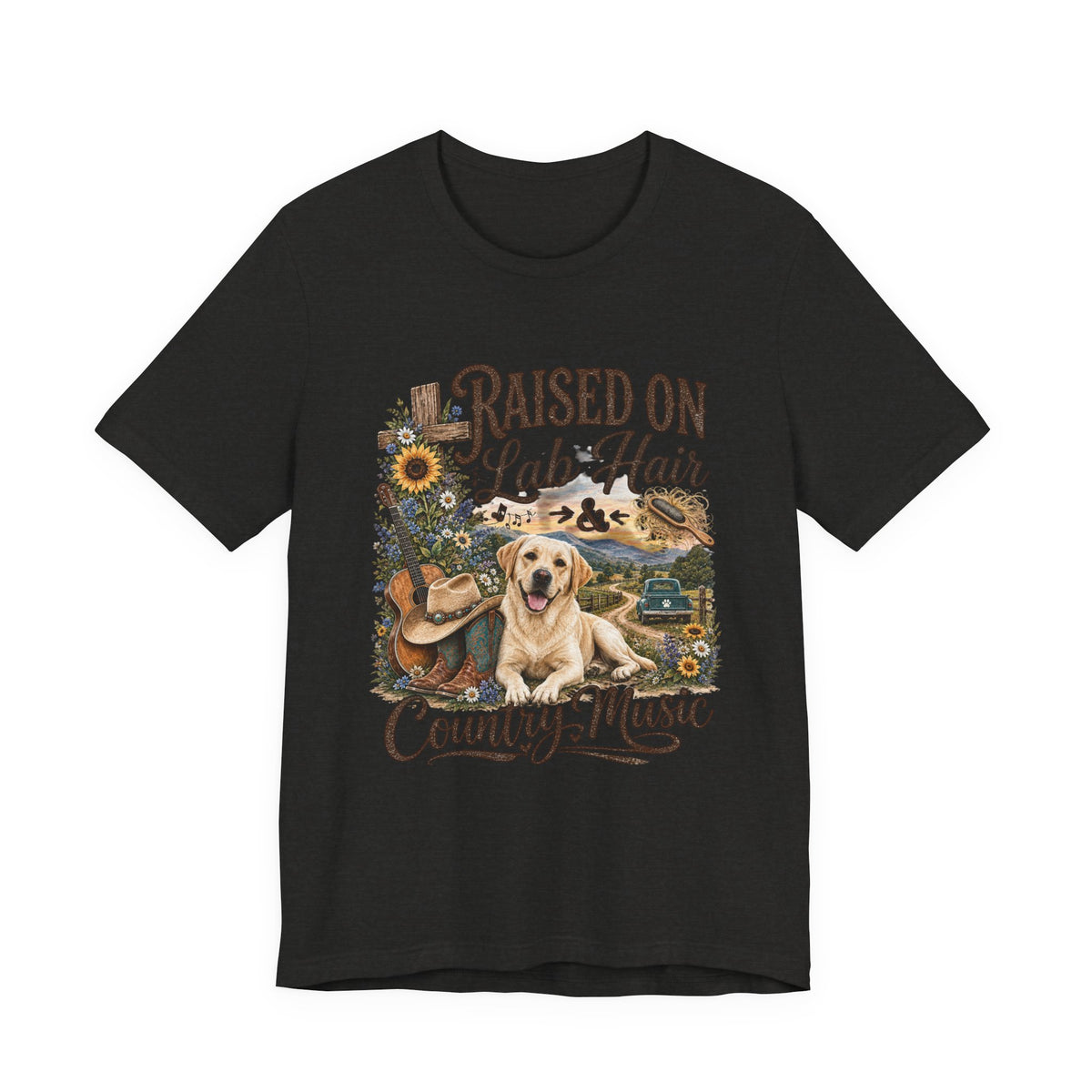Raised on Lab Hair & Country Music T-Shirts — Labrador & Country Lifestyle Tee