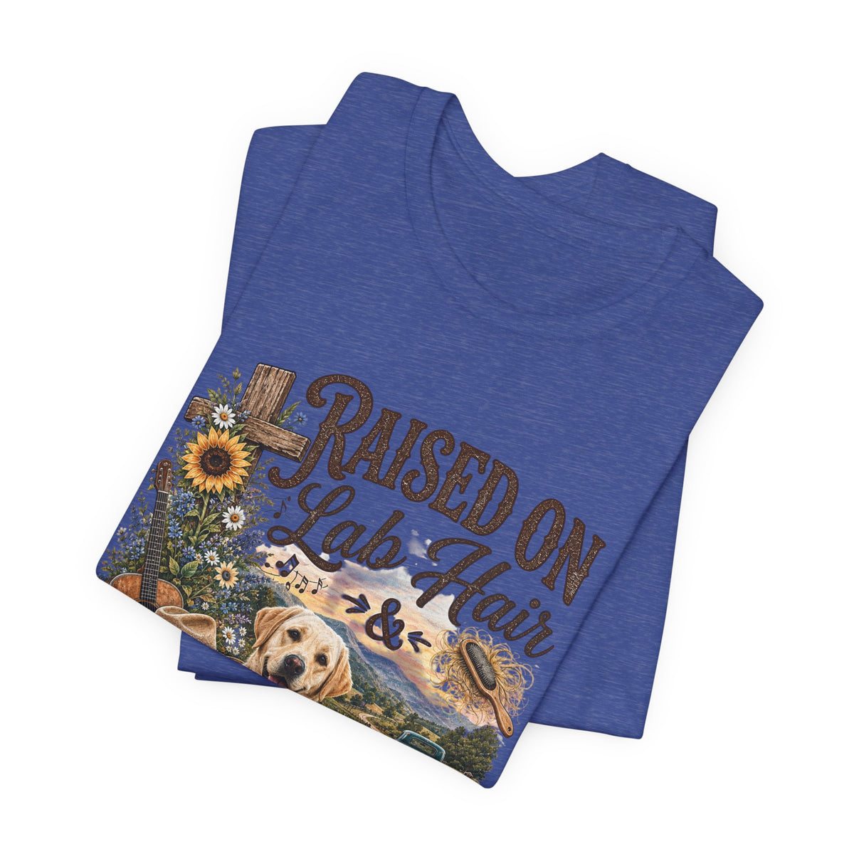 Raised on Lab Hair & Country Music T-Shirts — Labrador & Country Lifestyle Tee