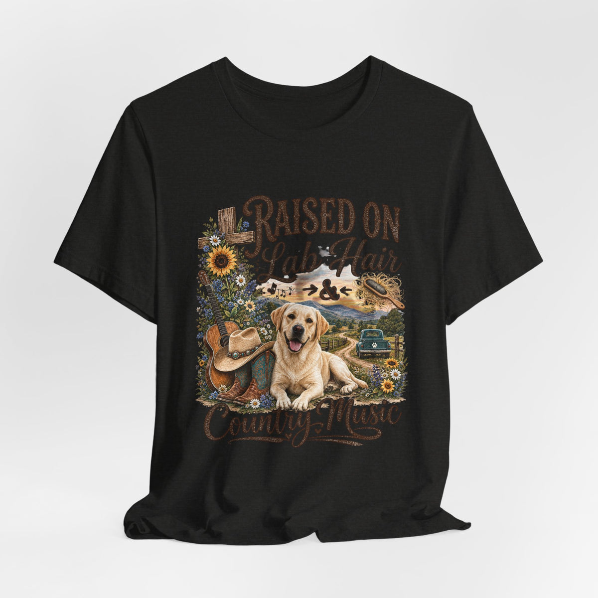 Raised on Lab Hair & Country Music T-Shirts — Labrador & Country Lifestyle Tee