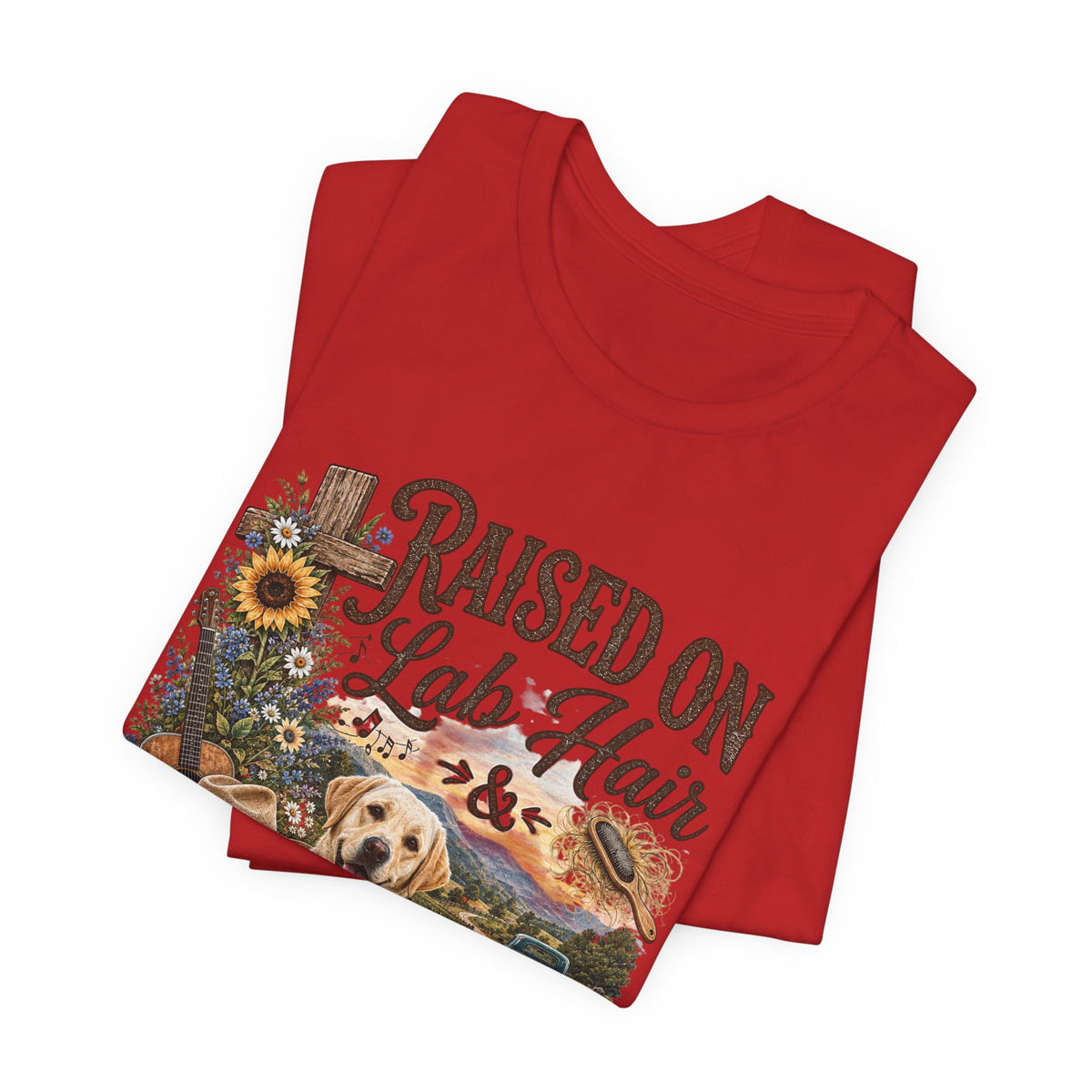 Raised on Lab Hair & Country Music T-Shirts — Labrador & Country Lifestyle Tee