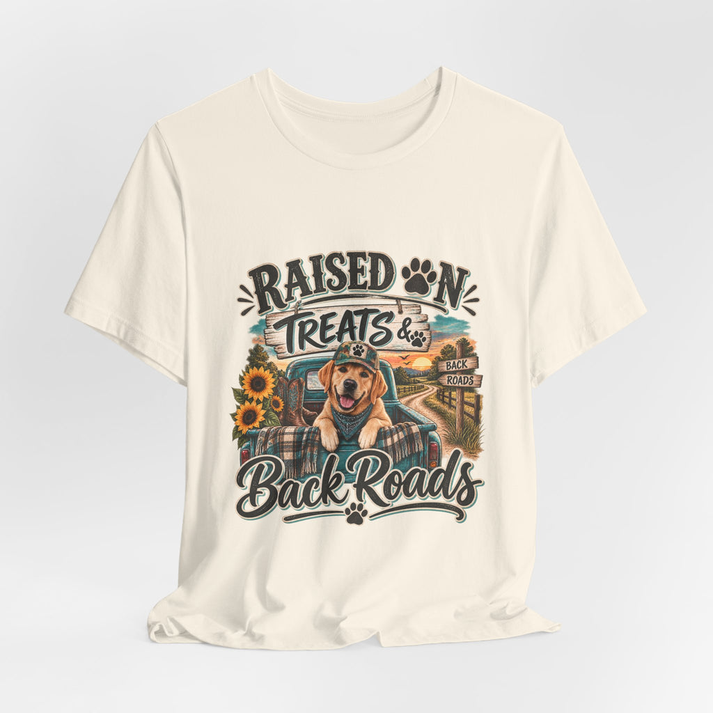 Raised on Treats and Back Road , Country Dog, Dog Lover, Funny Dog Shirt