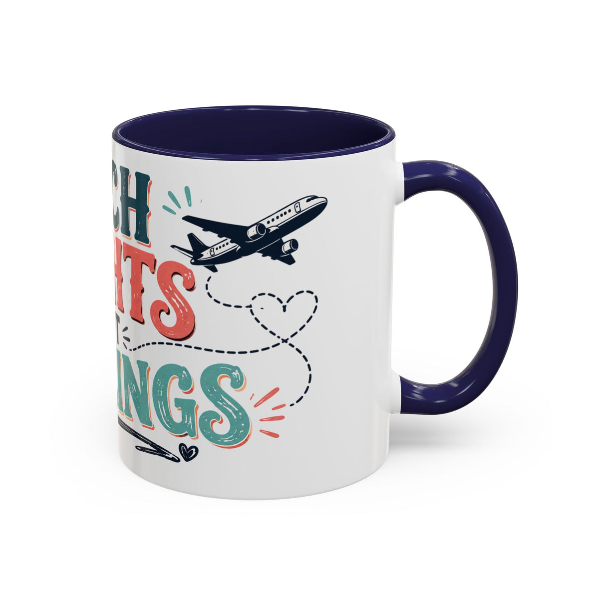Catch Flights Not Feelings Coffee Mug, Funny Travel Mug for Women, Girls Trip Gift, Vacation Lover Cup, Frequent Flyer Gift