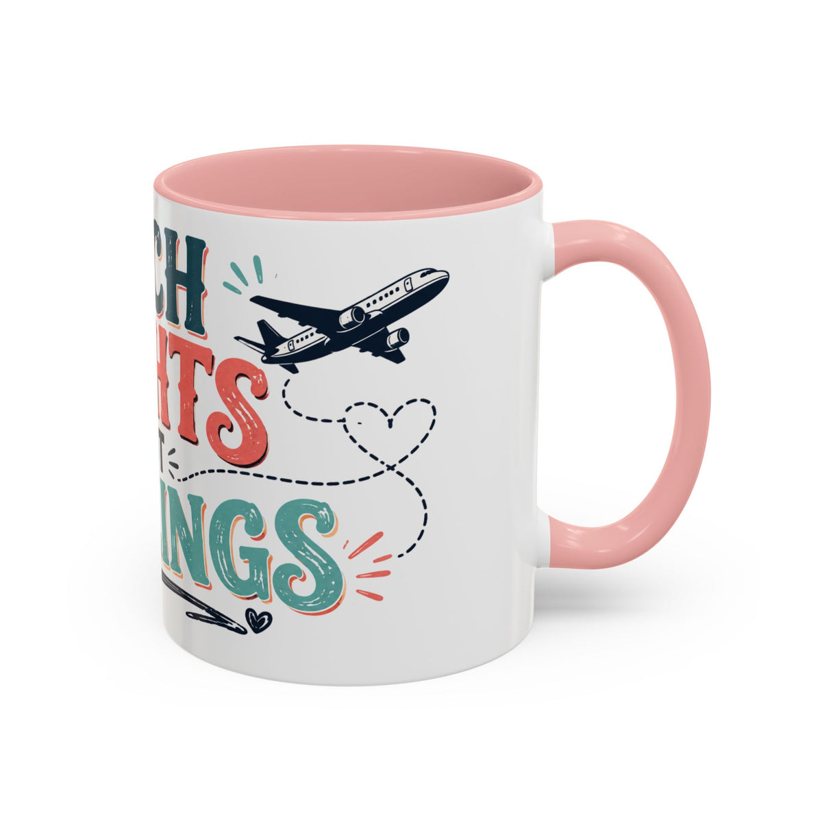 Catch Flights Not Feelings Coffee Mug, Funny Travel Mug for Women, Girls Trip Gift, Vacation Lover Cup, Frequent Flyer Gift